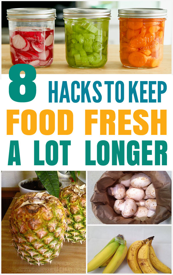 8 Genius Hacks To Keep Your Food Fresh For Longer