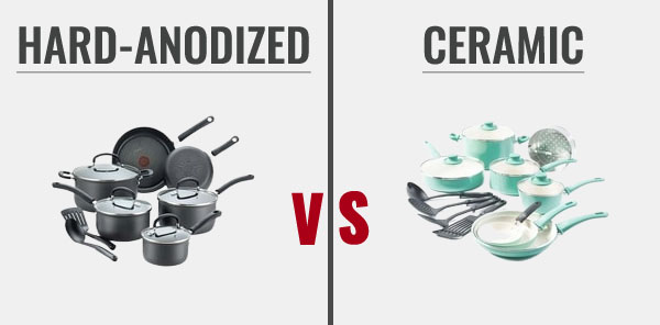 Hard anodized vs Ceramic Cookware